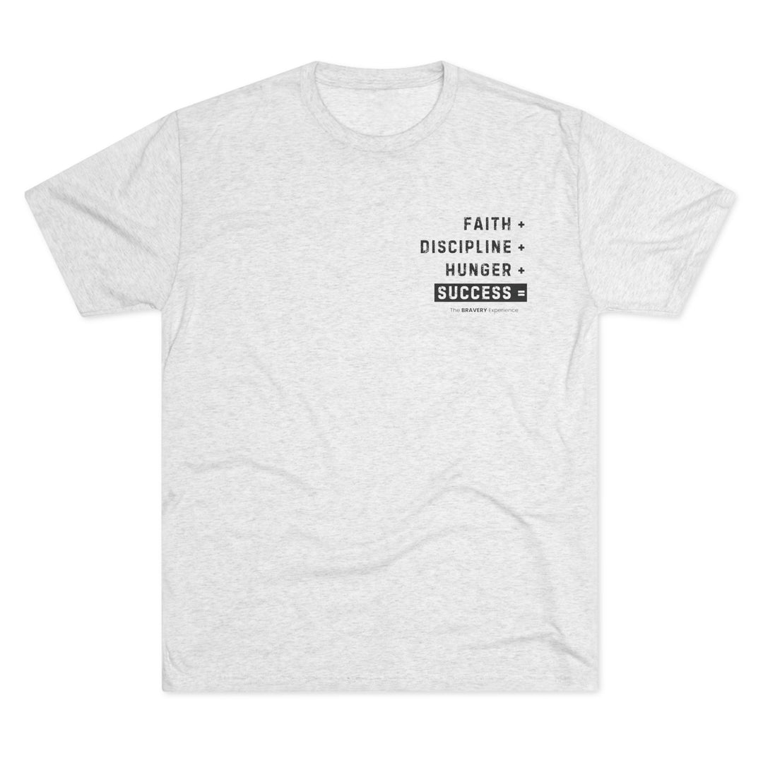 Faith, Discipline, Hunger Tee